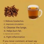 “Clove Tea: Benefits, Recipes, and Precautions”