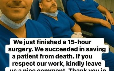 We spent 15 hours in the operating room